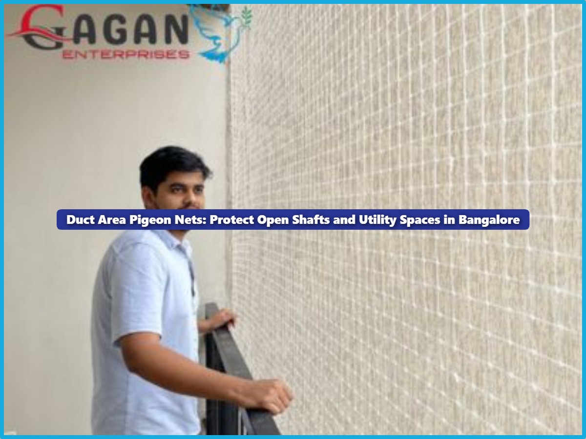 Duct Area Pigeon Nets: Protect Open Shafts and Utility Spaces